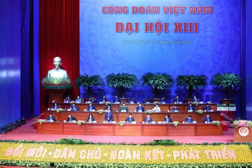 Khai mạc Đại hội XIII Công đoàn Việt Nam, nhiệm kỳ 2023 - 2028