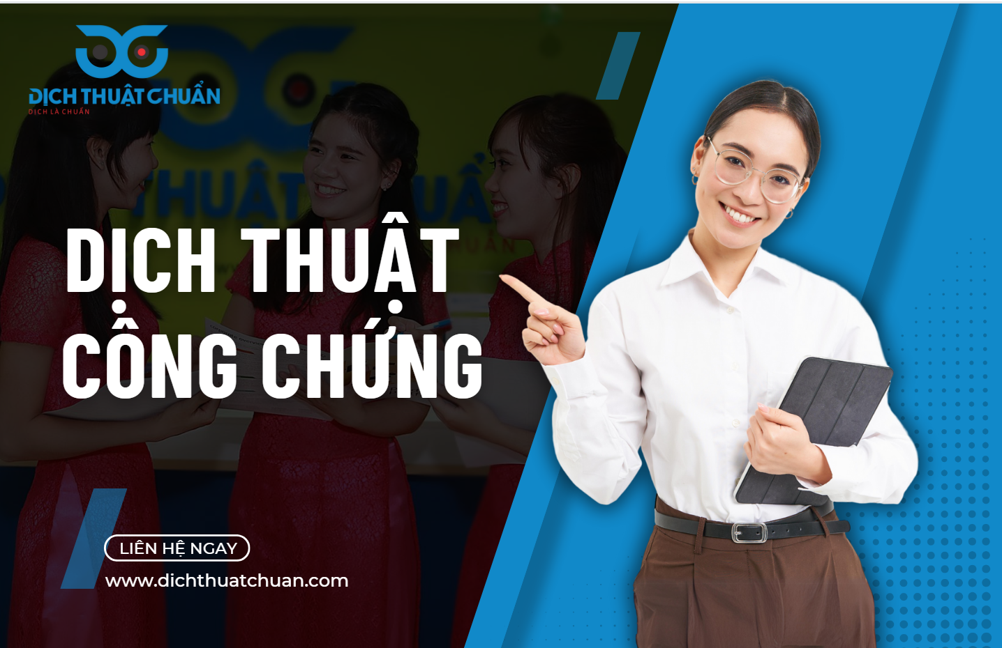 Dịch Thuật Chuẩn 15 năm tiên phong trong ngành dịch thuật công chứng