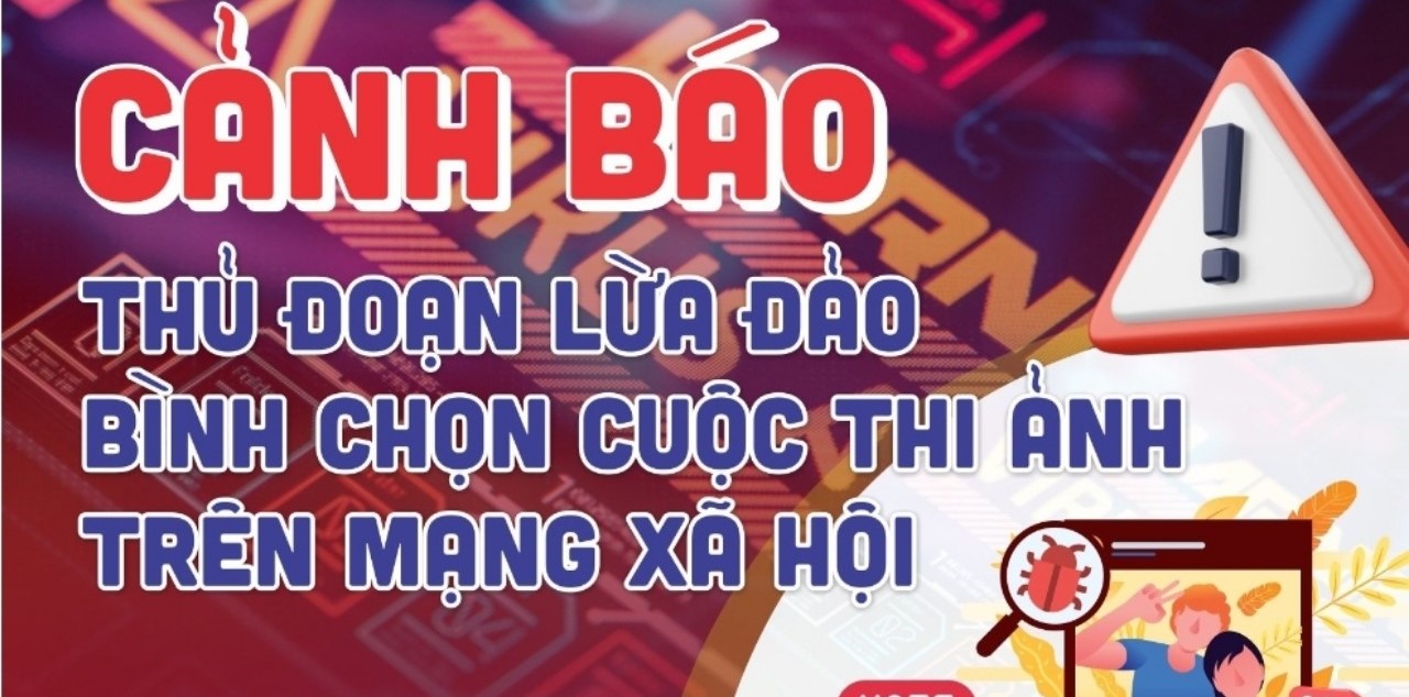 Cảnh báo lừa đảo bằng hình thức bình chọn cuộc thi ảnh trên mạng xã hội