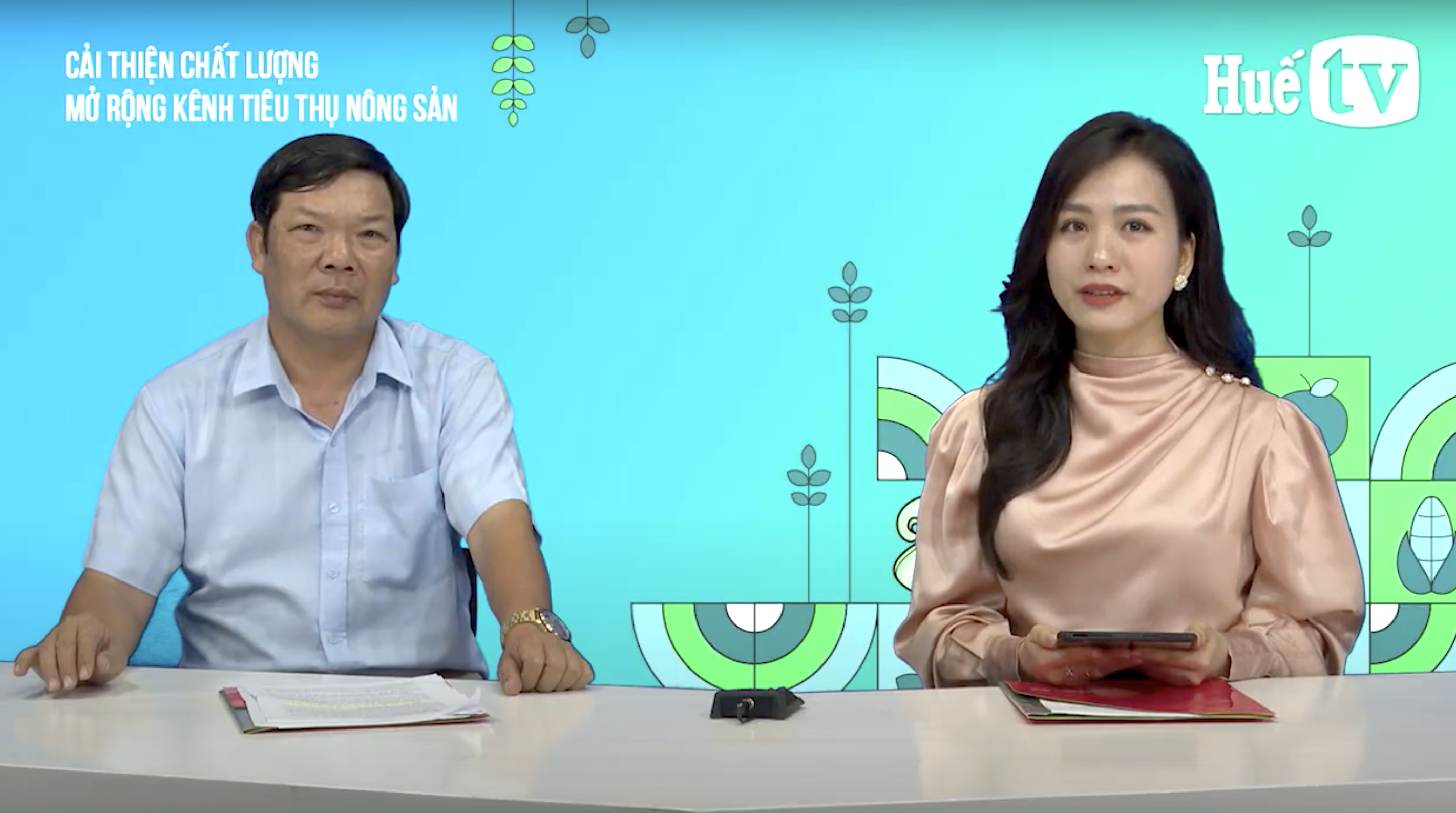 Khách mời Huế TV Cải thiện chất lượng, mở rộng kênh tiêu thụ nông sản