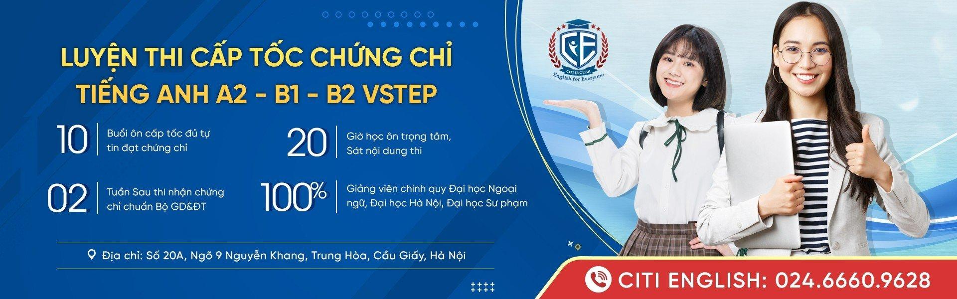 Chứng chỉ tiếng anh A2 là gì Thông tin kỳ thi A2 Vstep - CITI ENGLISH