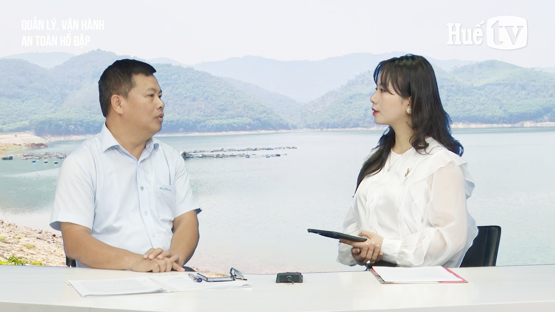 Khách mời Huế TV Quản lý, vận hành an toàn hồ đập