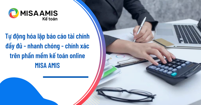 MISA AMIS Kế toán Người bạn đồng hành tin cậy của doanh nghiệp trong thời đại số