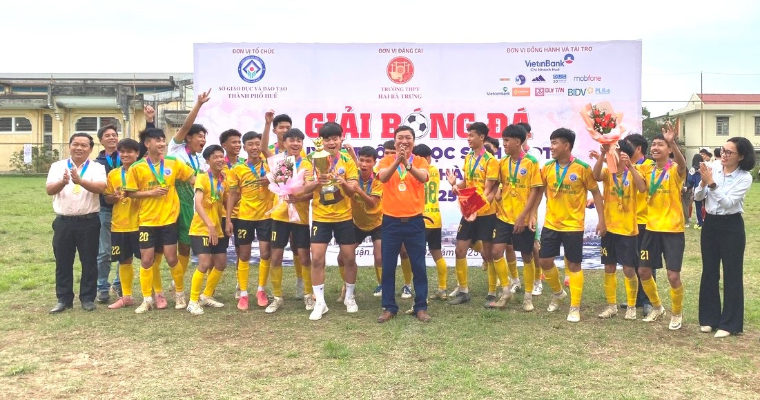 Trường THPT Thuận An vô địch Giải bóng đá truyền thống học sinh THPT quận Thuận Hóa