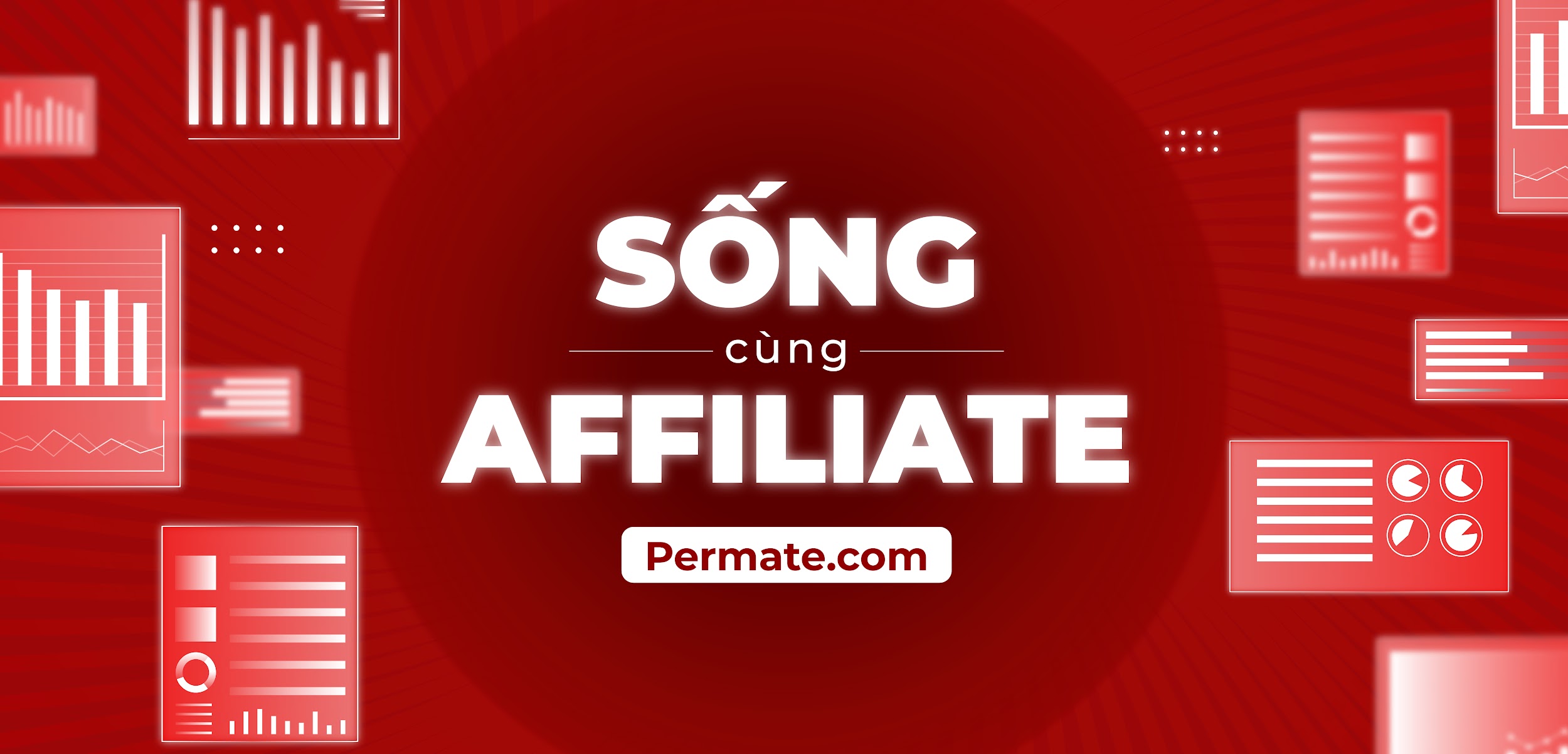 Permate chia sẻ các công cụ miễn phí để quản lý chiến dịch Affiliate Marketing hiệu quả