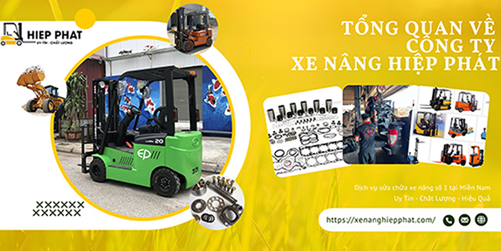 Hiệp Phát - Đơn vị sửa xe nâng chuyên nghiệp, nhanh chóng