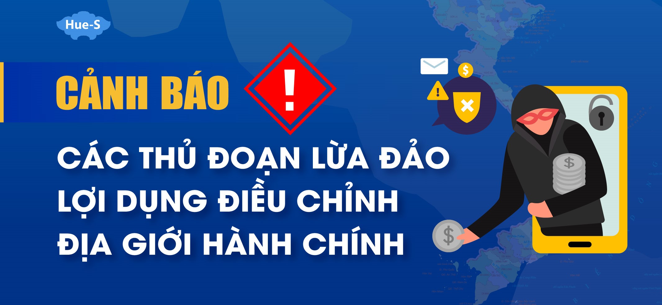 Thủ đoạn lừa đảo lợi dụng điều chỉnh địa giới hành chính