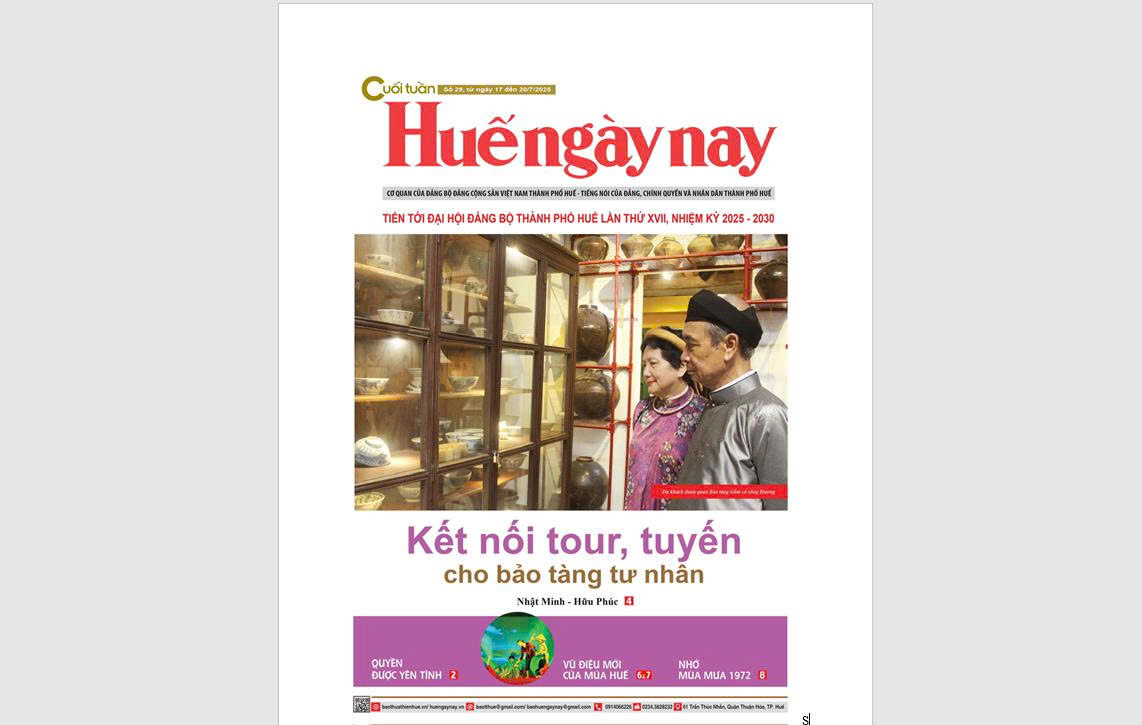 Mời đón đọc Huế ngày nay Cuối tuần số 29, ra ngày 17 7