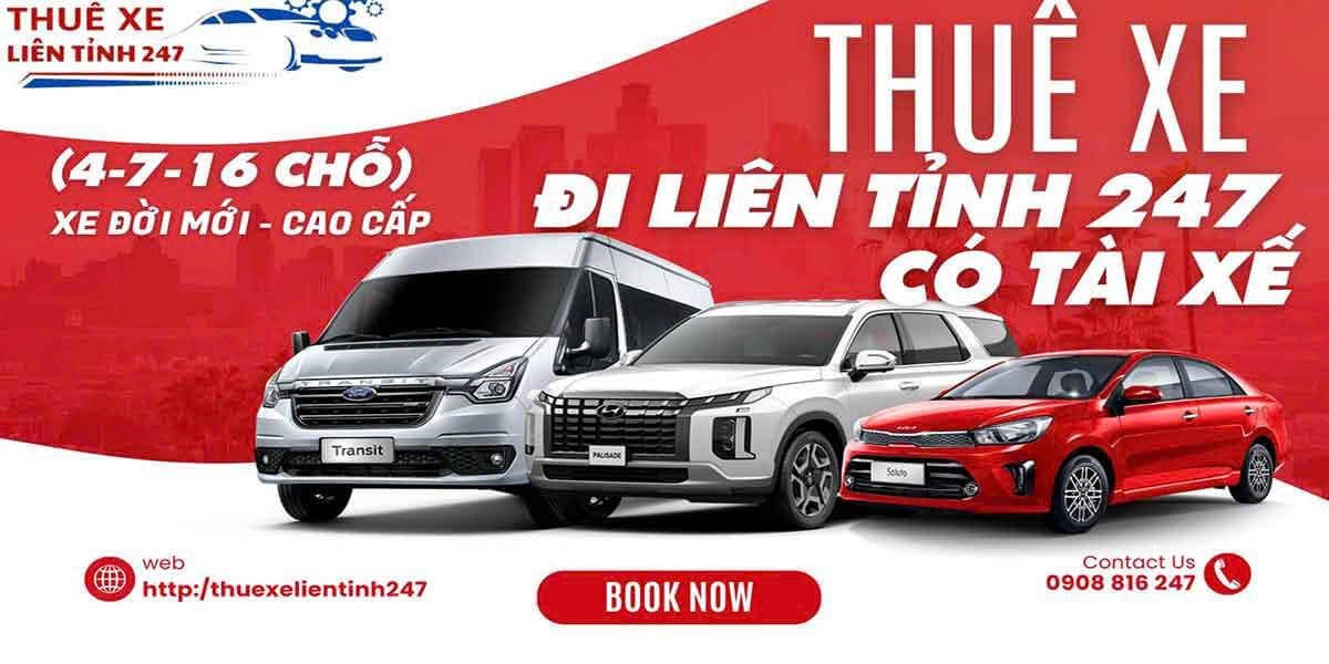 Thuê Xe Liên Tỉnh 247 - Dịch vụ cho thuê xe đi tỉnh uy tín