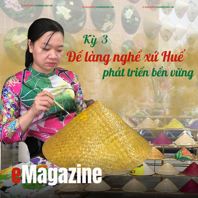 Lối mở cho làng nghề - Kỳ 3 Để làng nghề xứ Huế phát triển bền vững