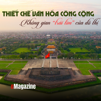 Thiết chế văn hóa công cộng - không gian “trái tim” của đô thị
