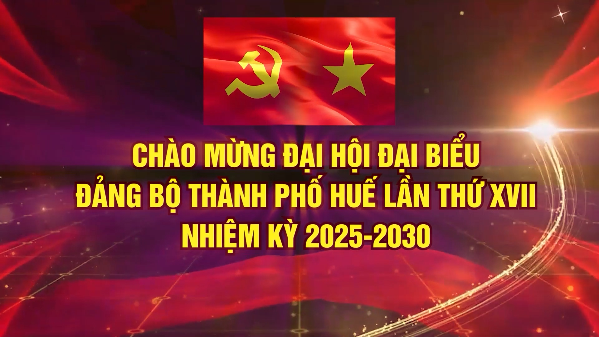 Chào mừng Đại hội đại biểu Đảng bộ TP Huế