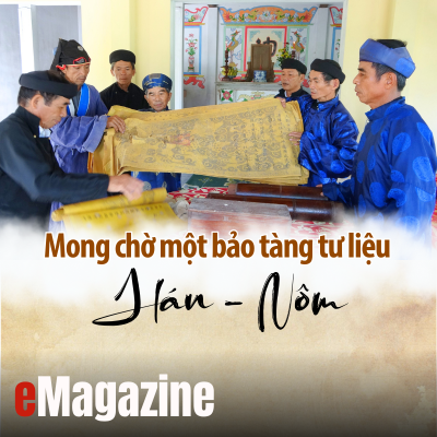 Mong chờ một bảo tàng tư liệu Hán – Nôm