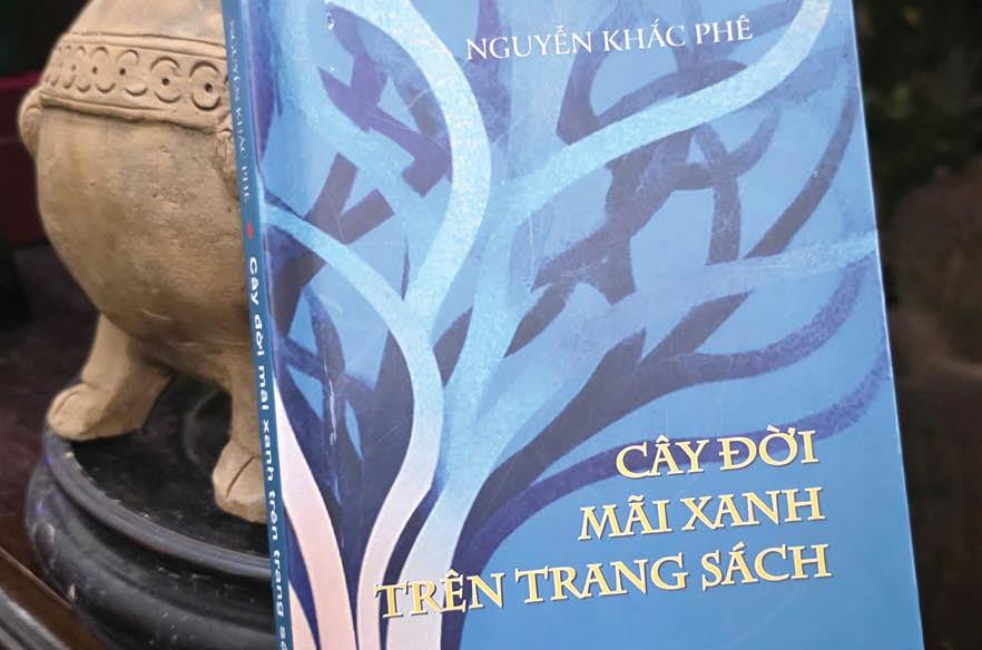 Nguyễn Khắc Phê - Cây đời mãi xanh trên trang sách