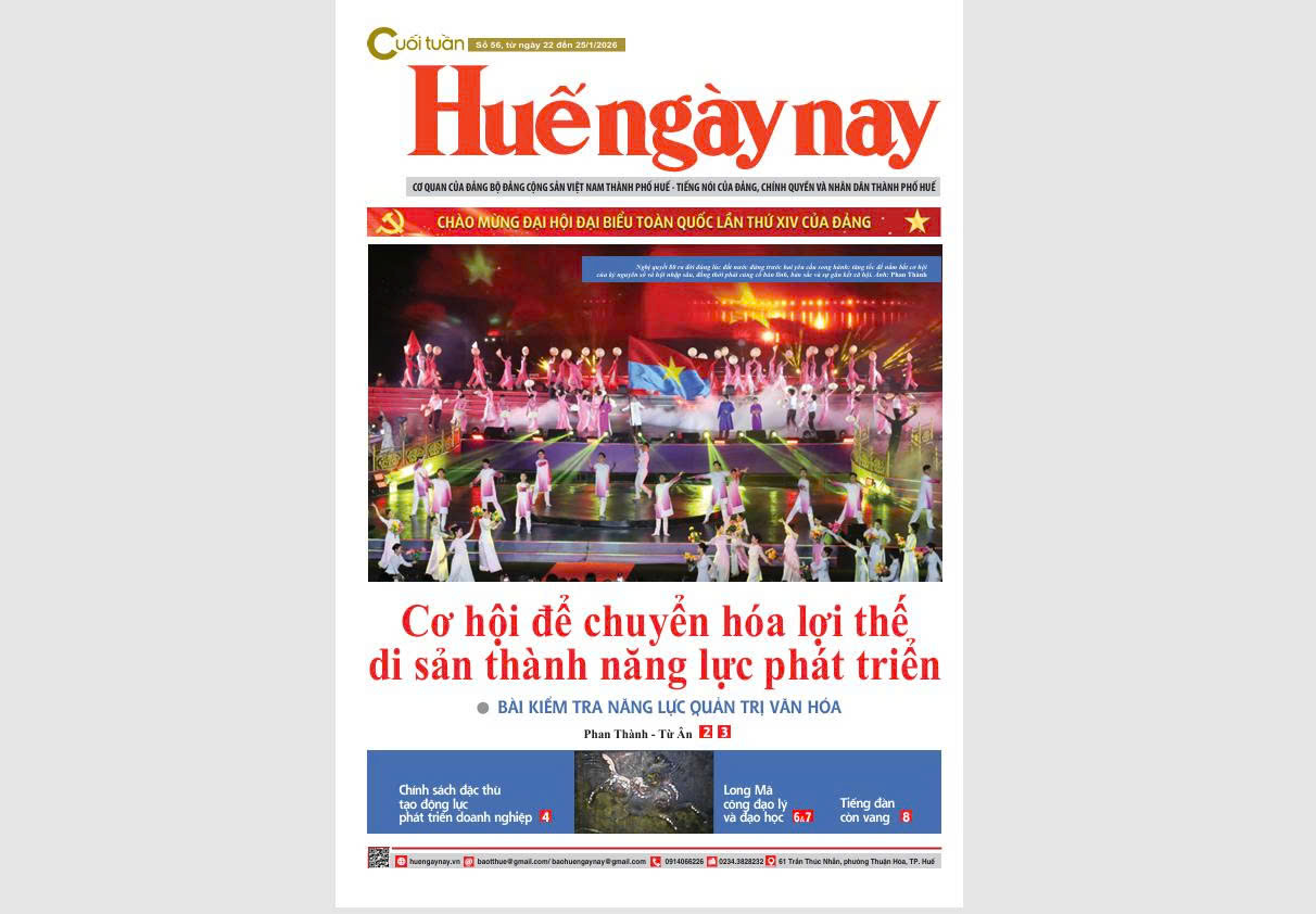 Mời đón đọc Huế ngày nay Cuối tuần số 56, ra ngày 22 1