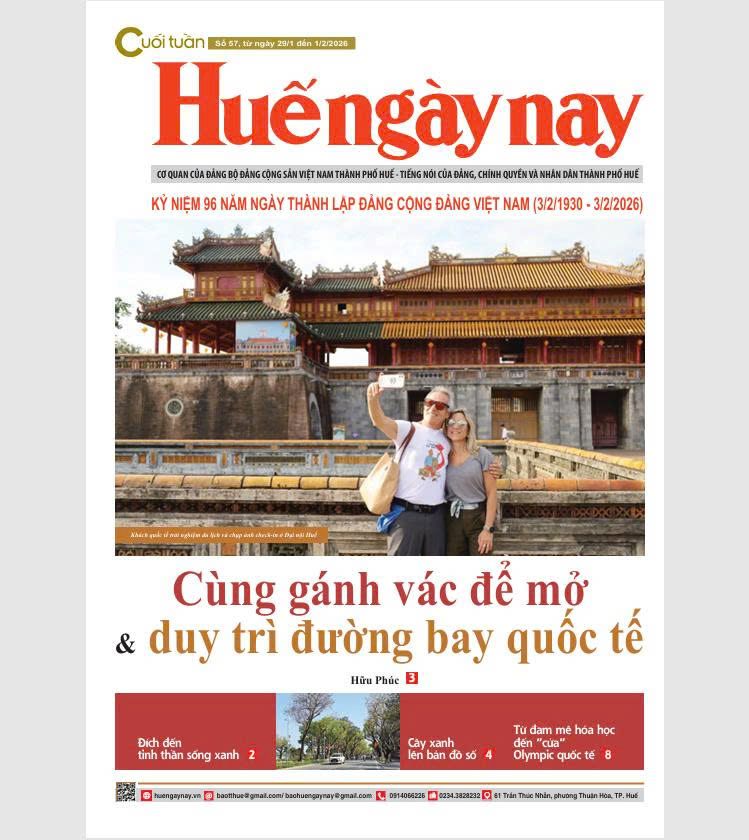 Mời đón đọc Huế ngày nay Cuối tuần số 57, ra ngày 29 1