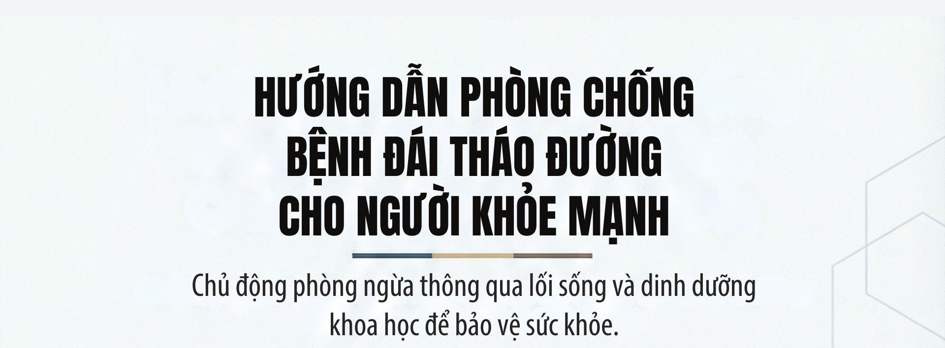 Phòng chống đái tháo đường cho người bình thường, khỏe mạnh như thế nào