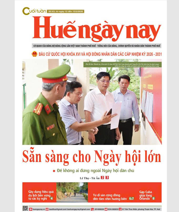 Mời đón đọc Huế ngày nay Cuối tuần số 63, ra ngày 12 3