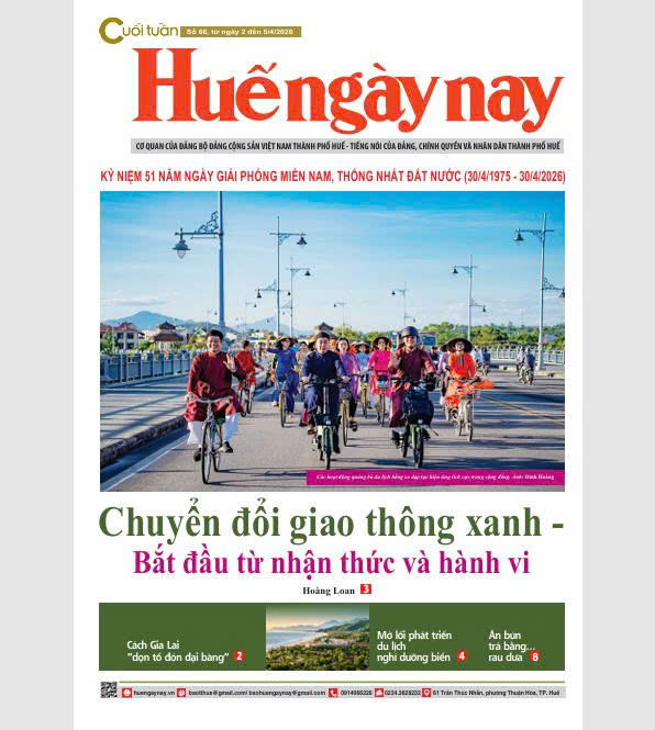 Mời đón đọc Huế ngày nay Cuối tuần số 66, ra ngày 2 4