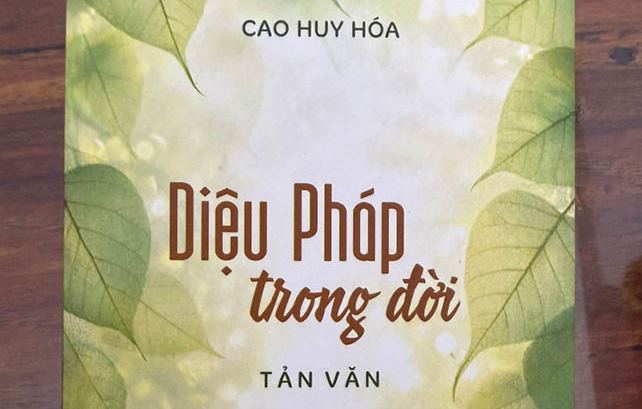 An nhiên với “Diệu Pháp trong đời”