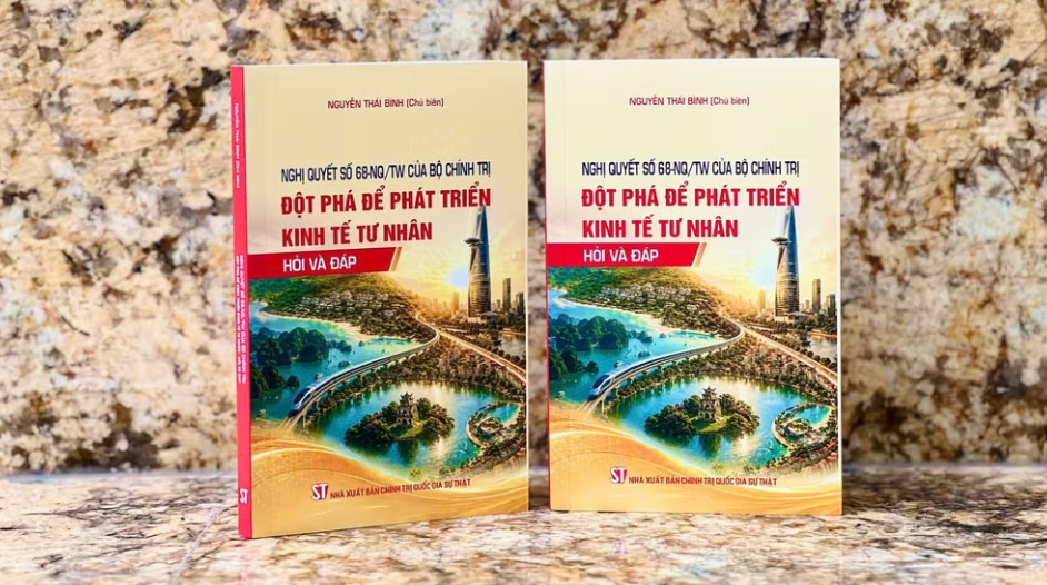 Làm rõ tư duy đột phá phát triển kinh tế tư nhân từ Nghị quyết 68