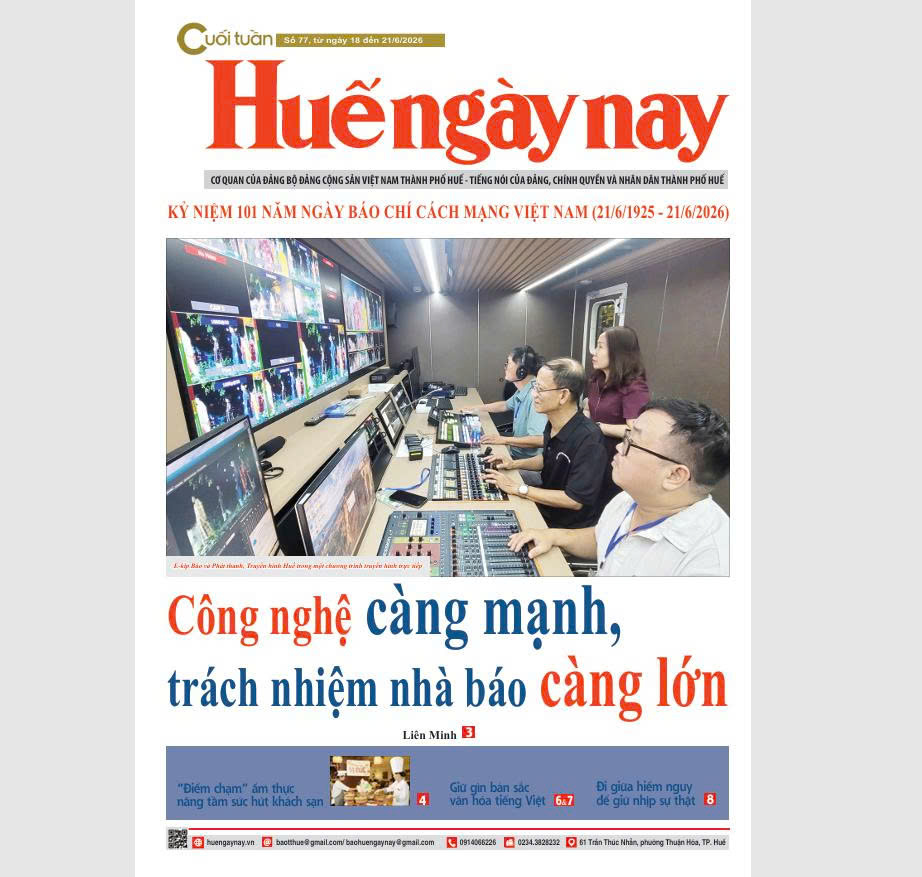 Mời đón đọc Huế ngày nay Cuối tuần số 77, ra ngày 18 6