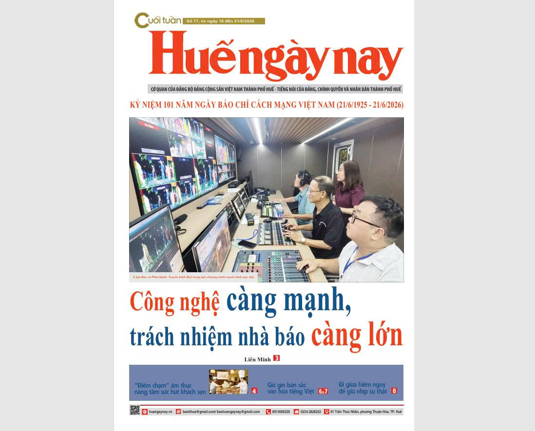 Mời đón đọc Huế ngày nay Cuối tuần số 77, ra ngày 18 6