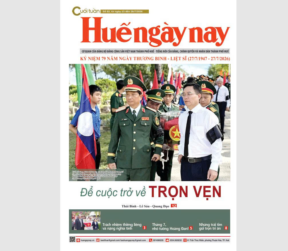 Mời đón đọc Huế ngày nay Cuối tuần số 82, ra ngày 23 7