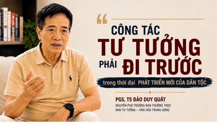 Công tác tư tưởng phải đi trước trong kỷ nguyên phát triển mới của dân tộc
