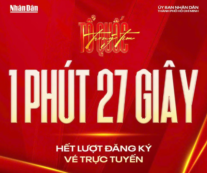 Hơn 5,7 triệu lượt yêu cầu, vé chương trình Tổ quốc trong tim 2026 hết chỉ sau 1 phút 27 giây