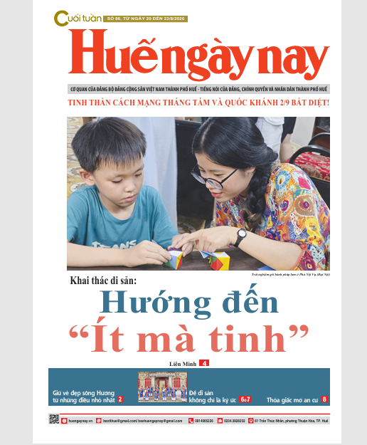 Mời đón đọc Huế ngày nay Cuối tuần số 86, phát hành ngày 20 8