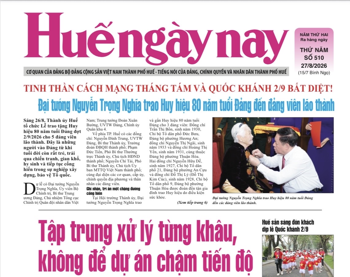 Mời đón đọc Huế ngày nay số 510, phát hành ngày 27 8