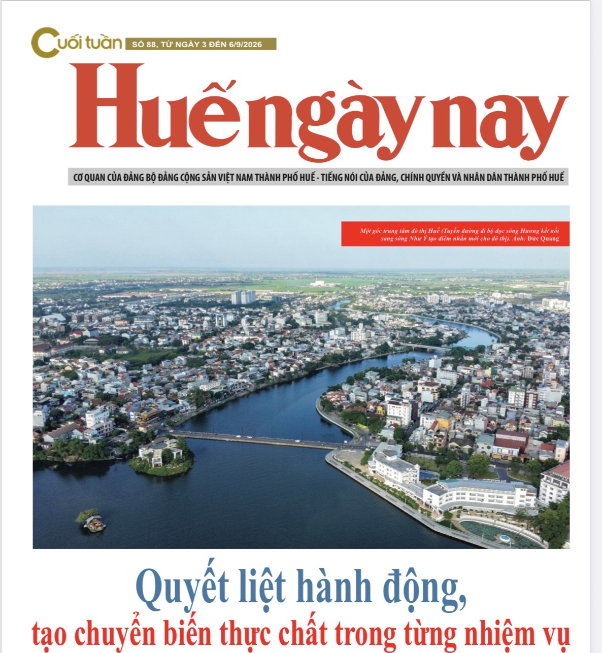 Mời đón đọc Huế ngày nay Cuối tuần số 88, ra ngày 3 9