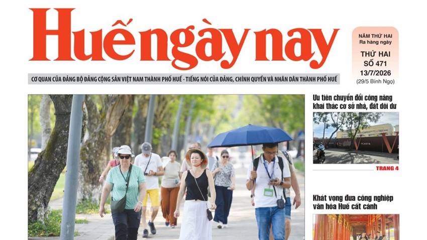 Hue Today Newspaper, Issue No 0471, Published on Monday, July 13, is Now Available