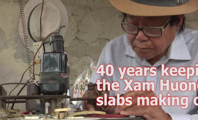 40 years keeping the Xam Huong slabs making craft