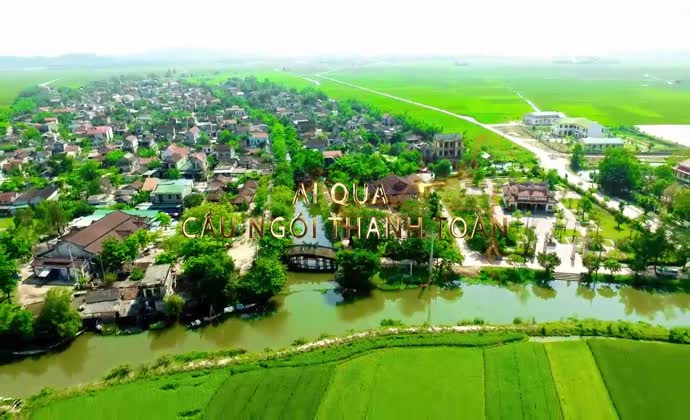 Ai qua cầu ngói Thanh Toàn