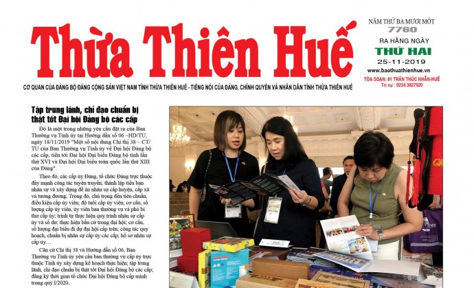 Báo Thừa Thiên Huế số 7760 ra ngày 25/11 có nhiều thông tin hấp dẫn