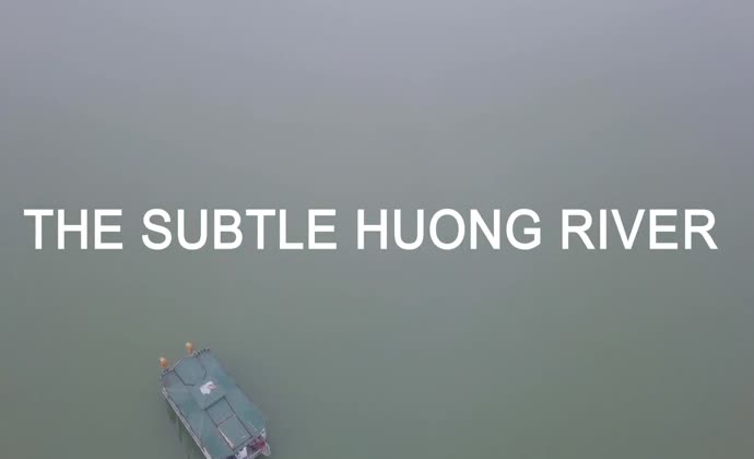 The Subtle Huong River