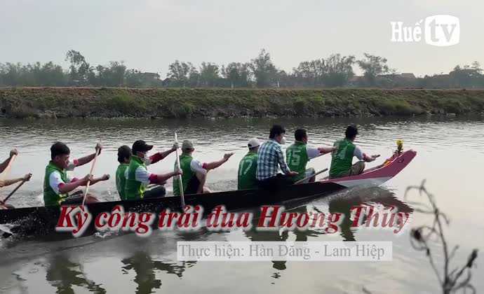 Kỳ công trải đua Hương Thủy
