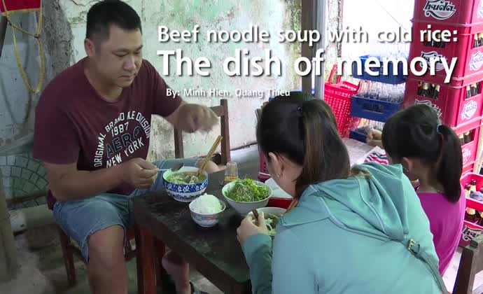 Beef noodle soup with cold rice: The dish of memory