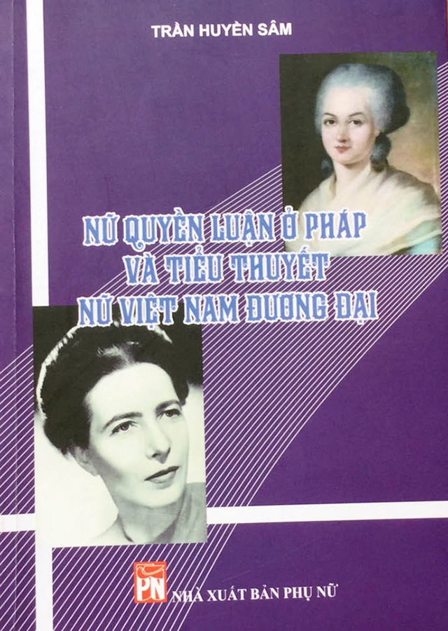 Từ các nhà nữ quyền của Pháp đến nữ tiểu thuyết gia đương đại Việt Nam