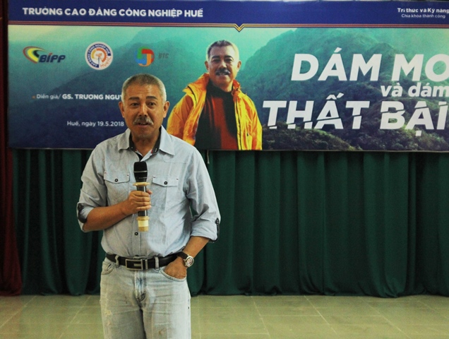 GS Trương Nguyện Thành chia sẻ “Dám mơ và Dám thất bại”