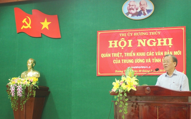 Hương Thủy Triển khai các văn bản mới của Trung ương, Tỉnh ủy