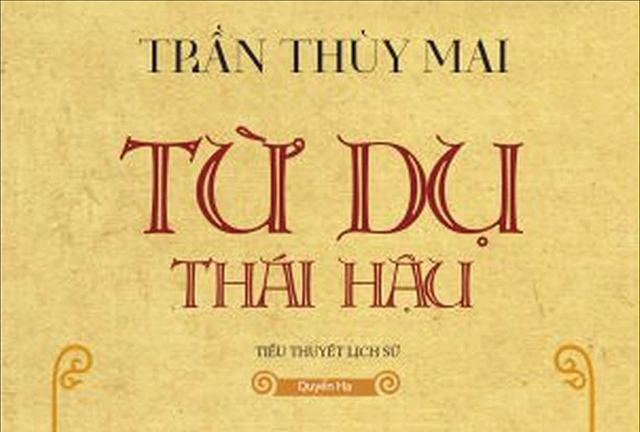 “Từ Dụ Thái Hậu” - Thêm một “cánh cửa” soi vào hậu cung Triều Nguyễn