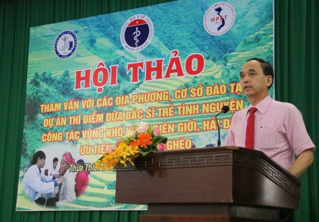 Chia sẻ về dự án thí điểm đưa bác sĩ trẻ tình nguyện về vùng khó khăn