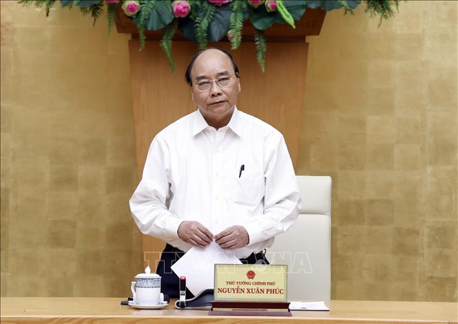 Thủ tướng Nguyễn Xuân Phúc Quản lý chặt chẽ cửa khẩu từ phía Bắc đến phía Nam