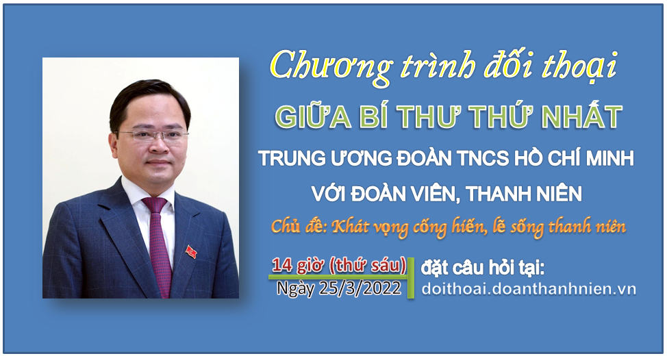 Bí thư thứ nhất T Ư Đoàn đối thoại trực tuyến với thanh thiếu nhi