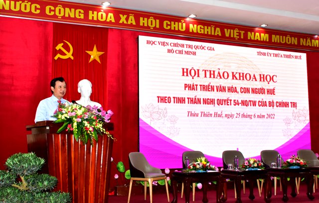 Phát triển văn hóa, con người Huế theo tinh thần Nghị quyết số 54-NQ TW của Bộ Chính trị